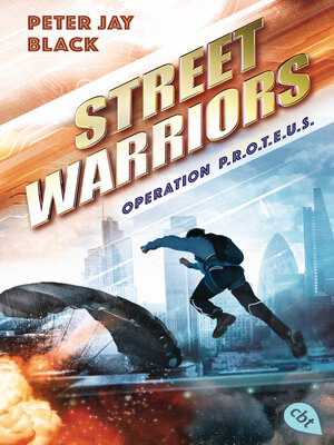 cover image of Street Warriors--Operation P.R.O.T.E.U.S.
